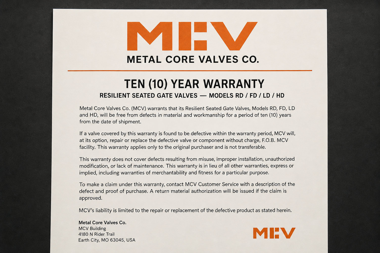 Metal Core Valves Co. ten year warranty for resilient seated gate valves